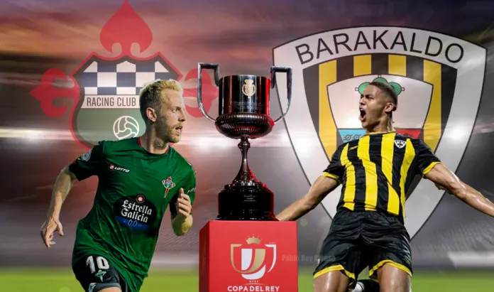 ¡El Gran Duelo! Barakaldo CF y Racing Ferrol se Enfrentan en la Copa del Rey: ¿Quién Saldrá Victorioso?