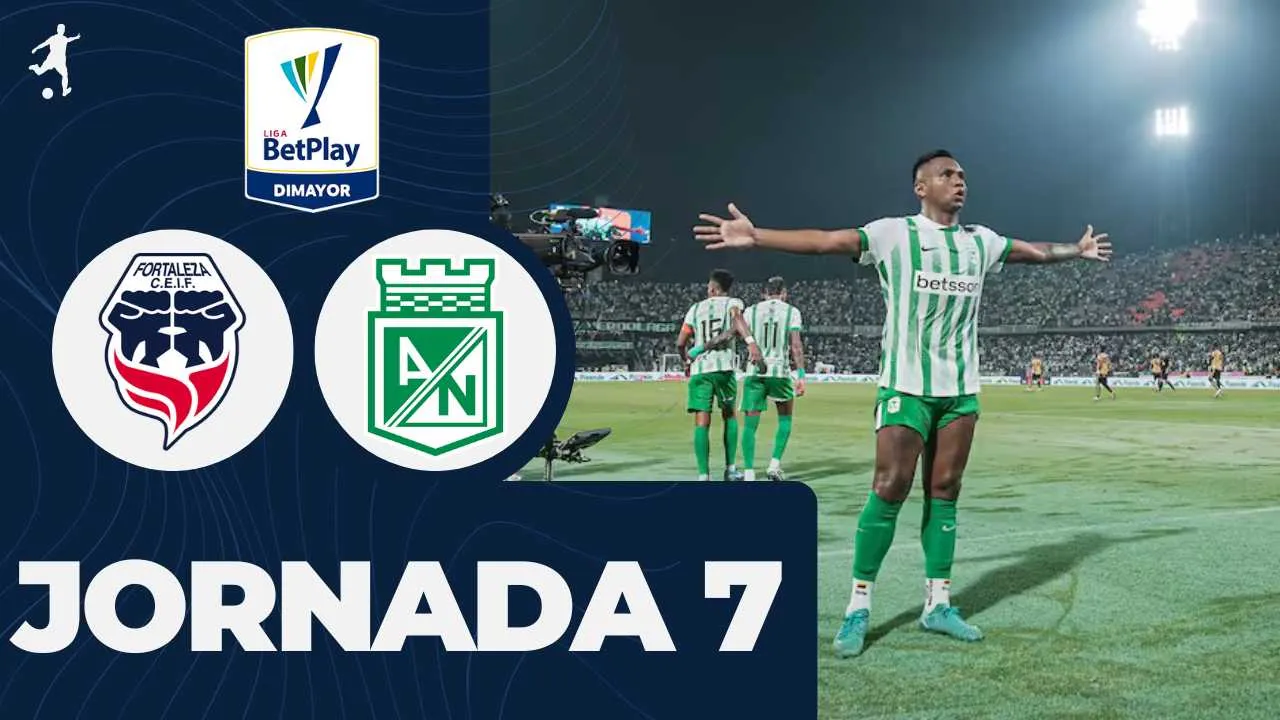 ¡Increíble victoria! Atlético Nacional sorprende a Fortaleza en un duelo épico